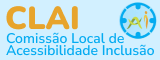 Comissão Local de Acessibilidade Inclusão